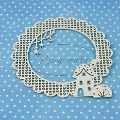 Украшение из чипборда "Рамка круглая. Фестоны и домик" (Рукоделушка)