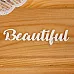Украшение из чипборда "Beautiful" (Просто небо)